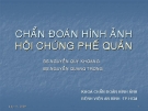 Chuẩn đoán hình ảnh hội chứng phế quản