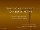 CHẨN ĐOÁN HÌNH ẢNH HỘI CHỨNG MÔ KẼ