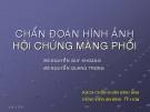 Chuẩn đoán hình ảnh hội chứng màng phổi