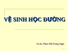 Vệ sinh học đường - TS. BS. Phan Thị Trung Ngọc