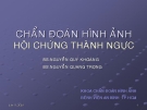 Chuẩn đoán hình ảnh hội chứng thành ngực