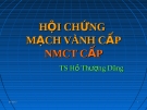 HỘI CHỨNG MẠCH VÀNH CẤP NMCT CẤP