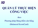 QUẢN LÝ THỰC HIỆN CÔNG VIỆC