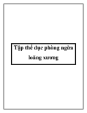 Tập thể dục phòng ngừa loãng xương