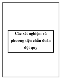 Các xét nghiệm và phương tiện chẩn đoán đột quỵ