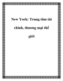 New York: Trung tâm tài chính, thương mại thế giới