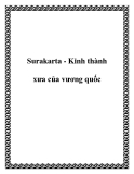 Surakarta - Kinh thành xưa của vương quốc