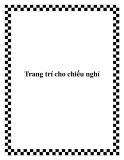 Trang trí cho chiếu nghỉ