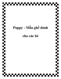 Puppy - Mẫu ghế dành cho các bé