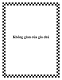 Không gian của gia chủ