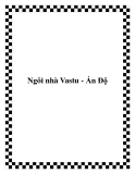 Ngôi nhà Vastu - Ấn Độ