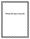 Phòng tắm đẹp trang nhã