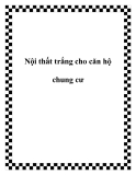 Nội thất trắng cho căn hộ chung cư