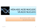 HÓA HỌC ACID NUCLEIC VÀ ACID NUCLEIC