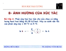 Ảnh hưởng của xúc tác