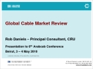 Global Cable Market Review