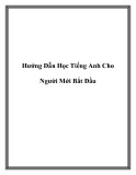 Hướng Dẫn Học Tiếng Anh Cho Người Mới Bắt Đầu