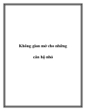 Không gian mở cho những căn hộ nhỏ