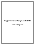 Luyện Thi và Kỹ Năng Làm Bài Thi Môn Tiếng Anh