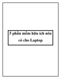 5 phần mềm hữu ích nên có cho Laptop