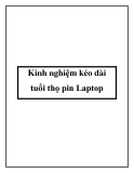 Kinh nghiệm kéo dài tuổi thọ pin Laptop