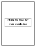 Những thủ thuật hay trong Google Docs