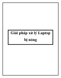 Giải pháp xử lý Laptop bị nóng