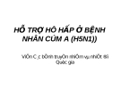 HỖ TRỢ HÔ HẤP Ở BỆNH NHÂN CÚM A (H5N1))