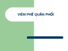 Bài giảng: Viên phế quản phổi