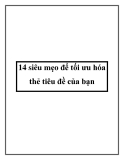 14 siêu mẹo để tối ưu hóa thẻ tiêu đề của bạn