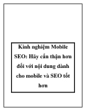 Kinh nghiệm Mobile SEO: Hãy cẩn thận hơn đối với nội dung dành cho mobile và SEO tốt hơn