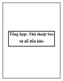 Tổng hợp: Thủ thuật Seo từ dễ đến khó