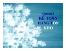 Kế toán doanh nghiệp - Chương 7 Kế toán hàng tồn kho