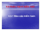 Bài giảng Tổng quan kiểm toán (TS Trần Phước)  - Chương 4.2 Hoàn thành kiểm toán