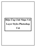 Hiệu Ứng Chữ Nhựa Với Layer Styles Photoshop Cs6