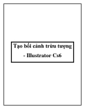 Tạo bối cảnh trừu tượng - Illustrator Cs6