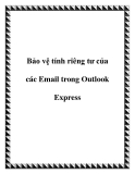 Bảo vệ tính riêng tư của các Email trong Outlook Express