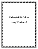 Khám phá về file *.docx trong Windows 7