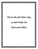 Microsoft giới thiệu công cụ dịch thuật cho Microsoft Office