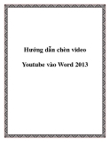 Hướng dẫn chèn video Youtube vào Word 2013