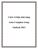 Cách vô hiệu tính năng Auto-Complete trong Outlook 2013