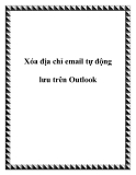 Xóa địa chỉ email tự động lưu trên Outlook