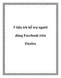 5 thủ thuật hỗ trợ người dùng fac trên firefox