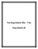 Vui lòng khách đến - Vừa lòng khách đi