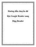 Hướng dẫn chuyển dữ liệu Google Reader sang Digg Reader