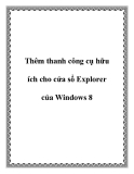 Thêm thanh công cụ hữu ích cho cửa sổ Explorer cho Windows 8