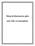 Đồng bộ Bookmarks giữa máy tính và smartphone