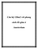 Căn hộ 120m2 với phong cách tối giản ở Amsterdam