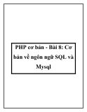 PHP cơ bản - Bài 8: Cơ bản về ngôn ngữ SQL và Mysq