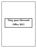 Tổng quan Microsoft Office 2013